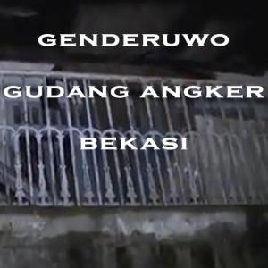 misteri Misteri Genderuwo Gudang Angker Bekasi