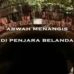 Misteri Misteri Arwah Menangis di Penjara Belanda Part 2