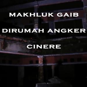 Misteri Misteri Makhluk Gaib di Rumah Angker Cinere