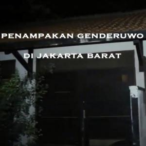 Misteri Misteri Penampakan Genderuwo di Jakarta Barat