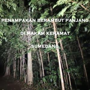 Misteri Misteri Penampakan Berambut Panjang di Makam Keramat Sumedang Part 3