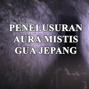 Misteri Penelusuran Aura Mistis Gua Jepang
