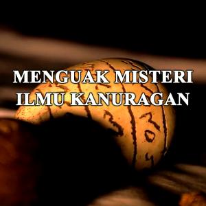 Misteri Menguak Misteri Ilmu Kanuragan