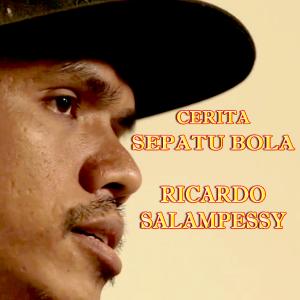 TSC Cerita Sepatu Bola Ricardo Salampessy