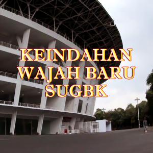 TSC Keindahan Wajah Baru SUGBK